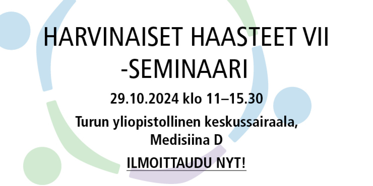 Harvinaiset haasteet seminaari 29.10. TYKS Säätiösalissa.